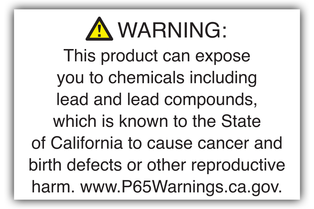 Warning: This product can expose you to chemicals including lead and lead compounds, which is known to the State of California to cause cancer and birth defects or other reproductive harm. www.P65Warnings.ca.gov